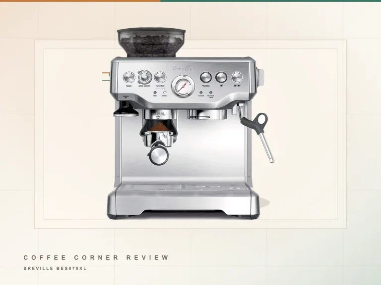 Breville BES870XL: Research Review