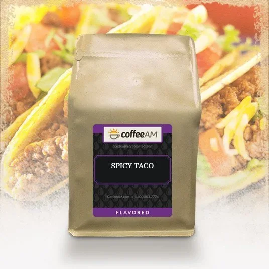 Spicy Taco Flavored Coffee